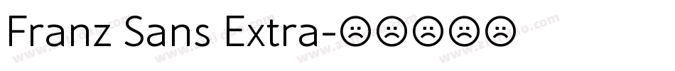 Franz Sans Extra字体转换